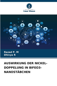 Auswirkung Der Nickel-Doppelung in Bifeo3-Nanostäbchen