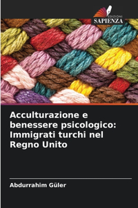 Acculturazione e benessere psicologico