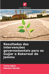 Resultados das intervenções governamentais para os Gujjar e Bakerwal de Jammu