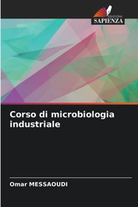 Corso di microbiologia industriale