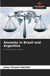 Amnesty in Brazil and Argentina