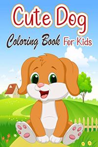 Cute Dog Coloring Book for Kids