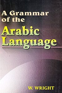 A Grammar Of The Arabic Language (Set Of 2 Vols)