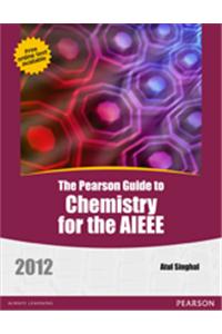 The Pearson Guide to Objective Chemistry for the AIEEE 2012