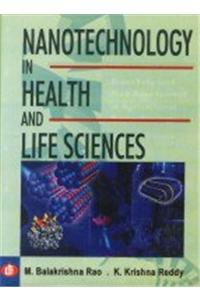Nanotechnology in Health and Life Sciences
