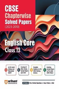 CBSE CHAPTERWISE SOLVED PAPER EGLISH CORE CLASS 12th (Edition12)
