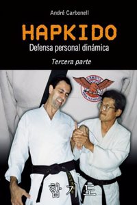 Hapkido 3a parte (defensa personal dinamica)