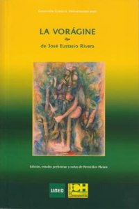 La Voragine de Jose Eustasio Rivera