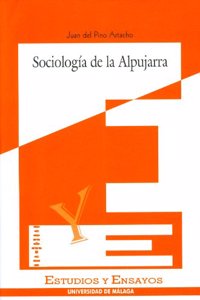 Sociologia de La Alpujarra: Analisis de Un Cuestionario Aplicado En 1894