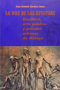 La voz de las estatuas