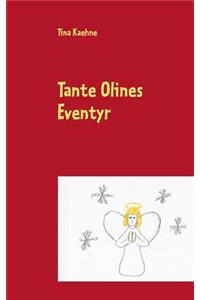 Tante Olines Eventyr