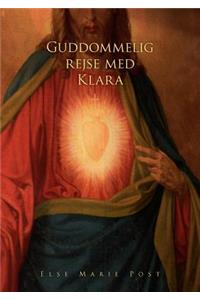 Guddommelig rejse med Klara