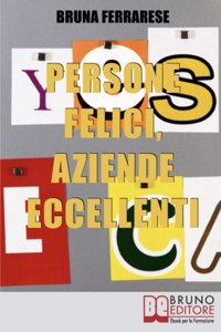 Persone Felici, Aziende Eccellenti