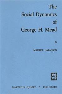 Social Dynamics of George H. Mead