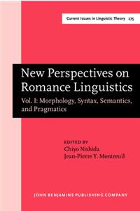 New Perspectives on Romance Linguistics