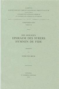 Des Heiligen Ephraem Des Syrers Hymnen de Fide. Syr. 74