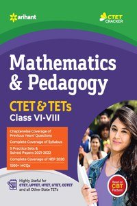 CTET and TET Mathematics and Pedagogy for Class 6 to 8 (Old Edition)
