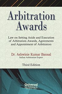 Arbitration Awards  Law on Setting Aside and Execution of Arbitration Awards, Agreements and Appointment of Arbitration, 3rd Edh.