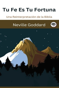 Tu Fe Es Tu Fortuna