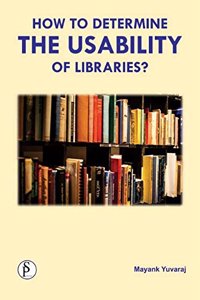 HOW TO DETERMINE THE USABILITY OF LIBRARIES?