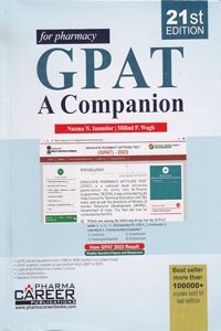 GPAT: A Companion (For Pharmacy) Latest Twenty First Edition