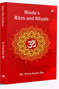 Hindu Rites and Rituals