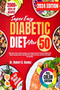 Super Easy Diabetic Diet After 50