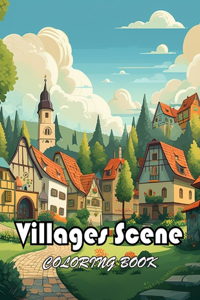 Villages Scene Coloring Book