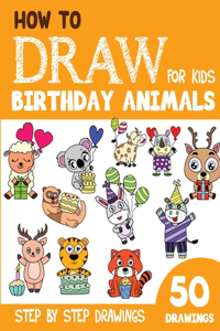 How to Draw Birthday Animals for Kids