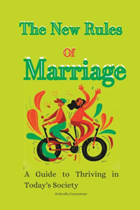 New Rules of Marriage