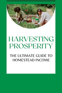 Harvesting Prosperity