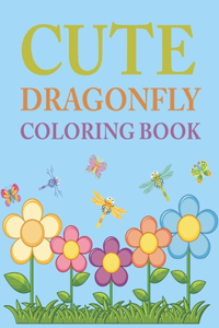 Cute Dragonfly Coloring Book