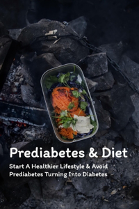 Prediabetes & Diet