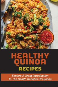 Healthy Quinoa Recipes