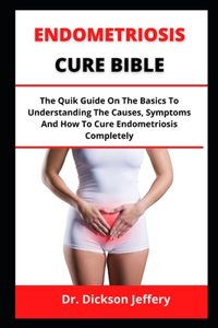 Endometriosis Cure Bible