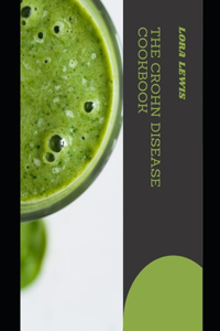 The Crohn Disease Cookbook