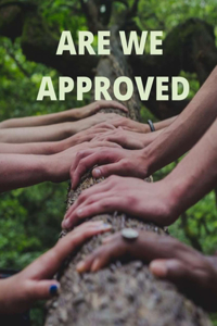 Are We Approved
