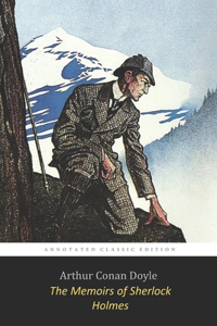 The Memoirs of Sherlock Holmes By Arthur Conan Doyle 