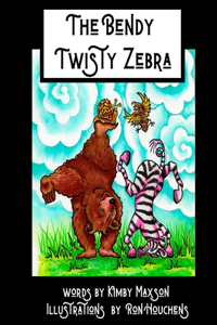 The Bendy Twisty Zebra