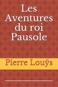 Les Aventures du roi Pausole