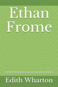Ethan Frome