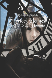 Sherlock Holmes - L'effetto del Domino