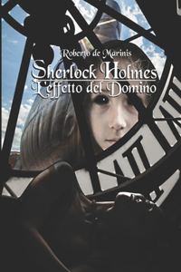 Sherlock Holmes - L'effetto del Domino