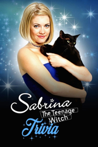 Sabrina The Teenage Witch Trivia