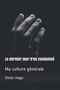 Le dernier jour d'un condamné