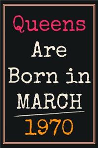 Queens Are Born In March 1970 Notebook