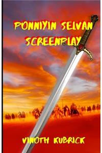 Ponniyin Selvan Screenplay