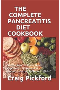 The Complete Pancreatitis Diet Cookbook