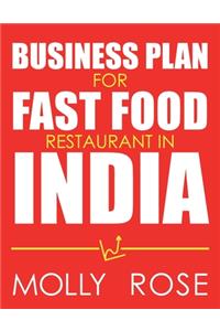 Business Plan For Fast Food Restaurant In India