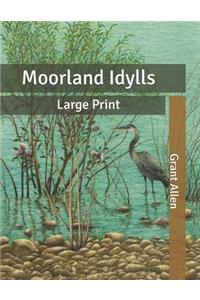 Moorland Idylls